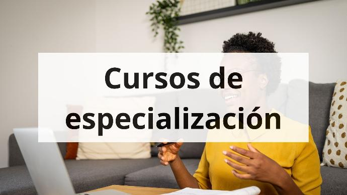 Cursos de especializacion